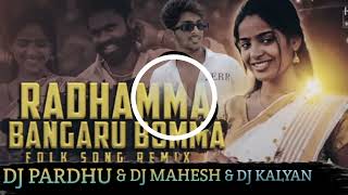 RADHAMMA BANGARU BOMMA NEW SONG 🤞 REMIX BY🤞 DJ PARDHU FROM SURYAPET 😍🔥 [upl. by Toombs]