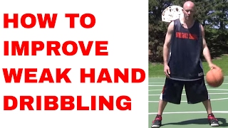 How to Improve Weak Hand Dribbling in Basketball  Drills amp Tips [upl. by Drice]