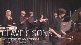 Clave amp Sons  from quotBeyond Basic Percussionquot [upl. by Lenore]