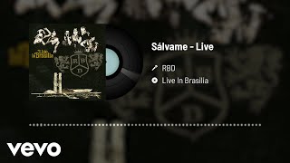 RBD  Sálvame Audio  Live [upl. by Ahsaeit98]