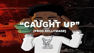 FREE quotCaught Upquot NBA YoungBoy x Yungeen Ace Type Beat 2019Smooth Trap Type BeatInstrumental [upl. by Inkster]