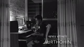 Amar Proticchobi By AurthohinPiano Cover [upl. by Ancalin]