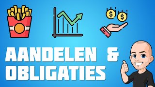 Beleggen  Aandelen of obligaties [upl. by Alisen528]