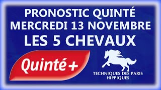 PRONOSTIC QUINTÉ DU MERCREDI 13 NOVEMBRE 2024  ATTELE  AUTOSTART  R1C4  MAUQUENCHY [upl. by Nyluqcaj]