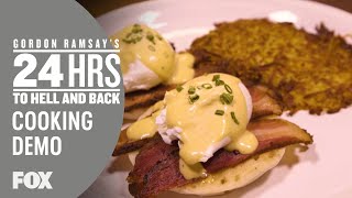 24 HRS Tips Eggs Benedict  Season 1  GORDON RAMSAYS 24 HOURS TO HELL amp BACK [upl. by Animrac]