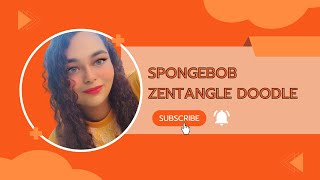 ZENTANgle doodle •• SpongeBob SquarePants cartoon character doodle youtube art craft shorts [upl. by Attennek61]