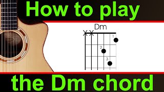 How to play the Dm chord on guitar D minor guitar chord lesson [upl. by Kinney]