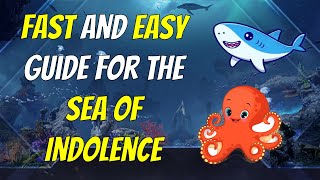 Guide FAST AND EASY GUIDE TO COMPLETE quotTHE SEA OF INDOLENCEquot ABYSSAL DUNGEON [upl. by Ocirrej]