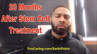 20 Month Vision Update After Having Stem Cell Treatment – Potential Treatment For Eye Problems [upl. by Medardas]