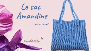 Le sac Amandine au crochet [upl. by Alikat]