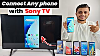 Connect Sony TV with mobile  How to connect Sony TV to phone  Sony smart TV screen mirror [upl. by Aneeled]