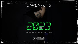 Caronte G  2023 Video Oficial [upl. by Iv471]