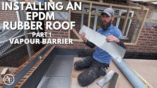 Installing an EPDM Rubber Roof Part 1 Vapour Barrier [upl. by Aggi]