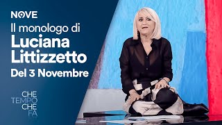 Il Monologo di Luciana Littizzetto Episodio del 3 Novembre  Che tempo che fa [upl. by Enniotna]