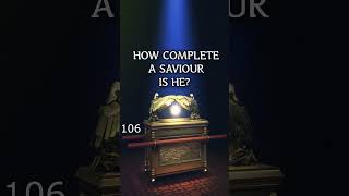 106 How complete a Saviour is He gsa godsaysabout bible holybible [upl. by Gerrilee252]