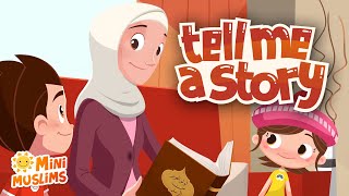 Muslim Songs For Kids 📖 Tell Me A Story ☀️ RaefMusic amp MiniMuslims [upl. by Rraval536]