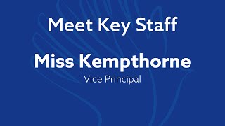 Meet Key Staff  Miss Kempthorne [upl. by Aitel]