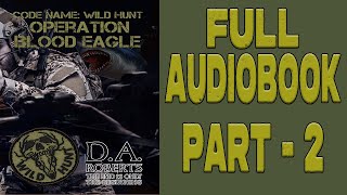 Blood Eagle Part 2 FULL AUDIOBOOK [upl. by Enirehs]