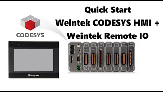 CODESYS Quick Start using Weintek Remote IO amp HMI [upl. by Aerdnat]