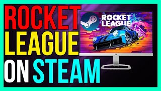 How to Get Rocket League on Steam 2024 [upl. by Ellersick652]