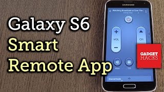 Get the Galaxy S6 Smart Remote App on Your Samsung Galaxy Device HowTo [upl. by Domph]