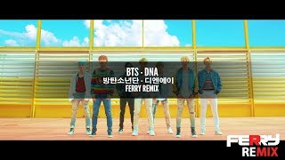 BTS 방탄소년단  DNA Ferry Remix [upl. by Malim]