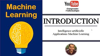 Introduction au Machine Learning  Apprentissage automatique [upl. by Enovi112]