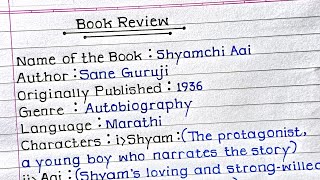 Book Review Writing Class 12 Shyamchi Aai Book Review Writing Class 12 Shyamchi Aai in English [upl. by Anallise]