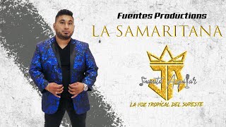 La Samaritana  JUANITO AGUILAR Vol1 [upl. by Arayc]