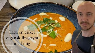 Laga en enkel vegansk sötpotatis amp linsgryta med mig [upl. by Hakeem125]