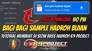 Tutorial Membuat Dj Slow Bas Hadroh Seperti 69 project FL Studio Mobile [upl. by Lan]