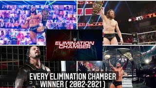 Every Elimination Chamber Winner20022021Every Elimination Chamber WinnerWWE Elimination Chamber [upl. by Rooke]