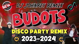 NONSTOP VIRAL BUDOTS REMIX 2023  2024  DJ JOHNREY DISCO REMIX [upl. by Valsimot440]