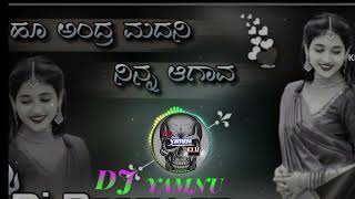 HU ADRA MADANI NINNA AAGAVA KANNADA JANAPADA DJ REMIX SONGS DJ MIX VIDEO KANNADA DJREMIX DJYAMANU [upl. by Kinny]