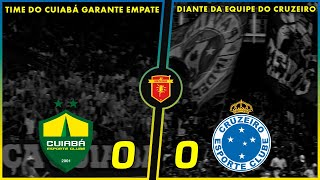 ⚽Cuiabá 0 x 0 Cruzeiro  CAMPEONATO BRASILEIRO SÉRIE A 27ªRODADA 22092024  Narração [upl. by Nnylesor]