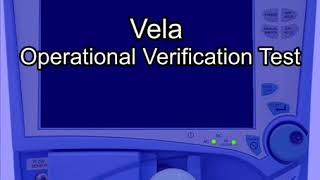 Vela™ VentilatorSet Up amp Operational Verification Test [upl. by Nahtanhoj567]