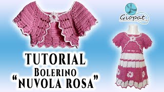 Tutorial BOLERINO UNCINETTO taglia 1218 mesi  top down [upl. by Nilak]