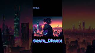 DheereDheereDevaraSecondSingleNTRJanhviKapo music newsong sadsong song lofi [upl. by Olrak]