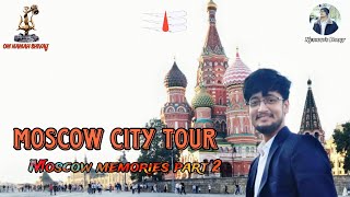 Moscow city tour 4K  Day 2 Moscow memories Part 2 Kremlin Red squareMoskva river  Night view 🤍 [upl. by Donaugh]