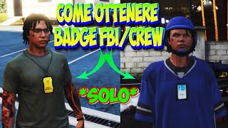 GTA 5 ONLINE OTTENERE BADGE FBICREW  SOLO  SUPER FACILE E VELOCE  GLITCH  PS4PS5XBOXPC [upl. by Edmonds]