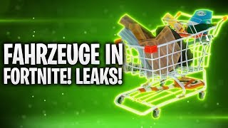 LEAKS 🔥 FAHRZEUGE IN FORTNITE 🚗  Fortnite Battle Royale [upl. by Singleton]