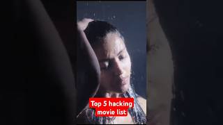 Top 5 hacking movie list top 5 cyber crime movie list Gupshup4moviesshorts shortvideo short [upl. by Filberte]