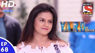 YARO Ka Tashan  यारों का टशन  Episode 68  27th October 2016 [upl. by Goober111]