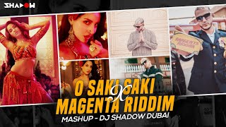 O Saki Saki x Magenta Riddim Mashup  DJ Shadow Dubai  Batla House  Nora Fatehi [upl. by Turne708]