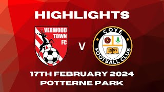 VTFC Media  Verwood Town FC v Cove FC  Saturday 17th February 2024  Goal Highlights [upl. by Ruffina]