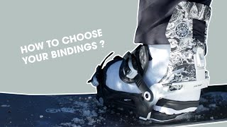 HOW TO CHOOSE YOUR SNOWBOARD BINDINGS [upl. by Bruce519]