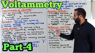 Part4 Voltammetry  Instrumentation of Voltammetry  types of electrodes [upl. by Tham]