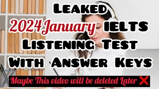 IELTS 2024January Leaked Questions with Answer Key ieltsexam ieltstips ieltslistening ielts idp [upl. by Notlem]