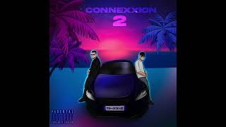 ConneXXion 2  Feat JLS78 [upl. by Kendry]