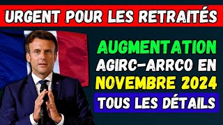 🚨URGENT 👉 AUGMENTATION DES PENSIONS AGIRCARRCO EN NOVEMBRE 2024  COMBIEN ALLEZVOUS PERCEVOIR [upl. by Seppala20]